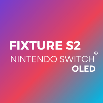Fixture S2 (Nintendo Switch OLED Model)
